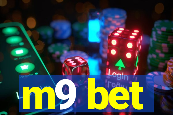 m9 bet